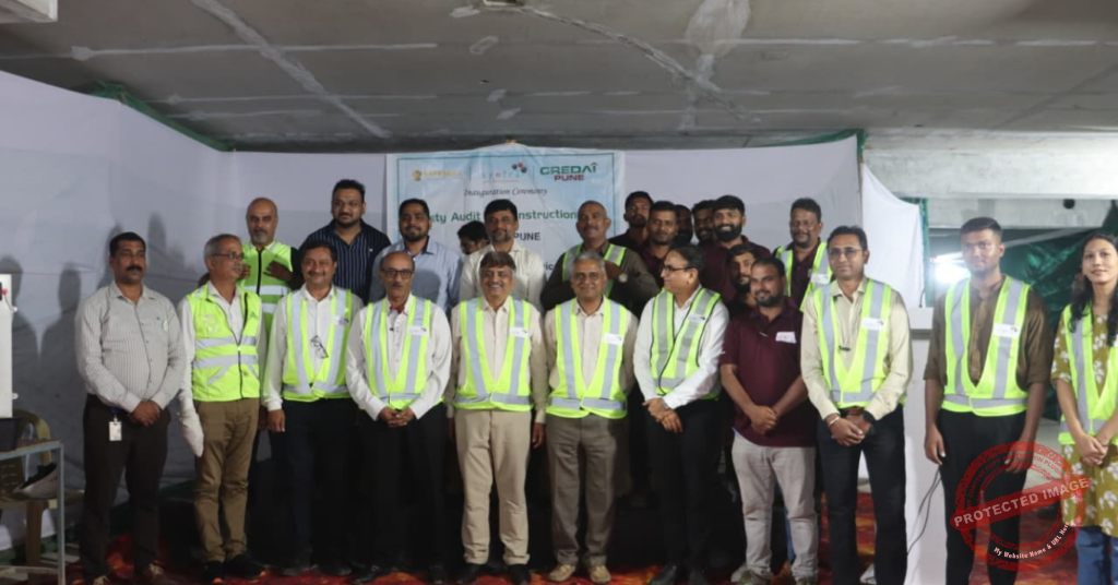 CREDAI Pune launches Site Safety Audit Initiative in association with Synergy Ski Infra Development.